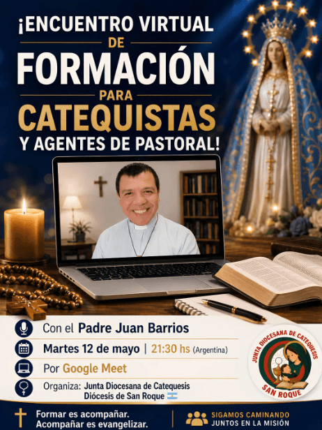Encuentro Virtual y Gratuito de formación para Catequistas y Agentes de Pastoral