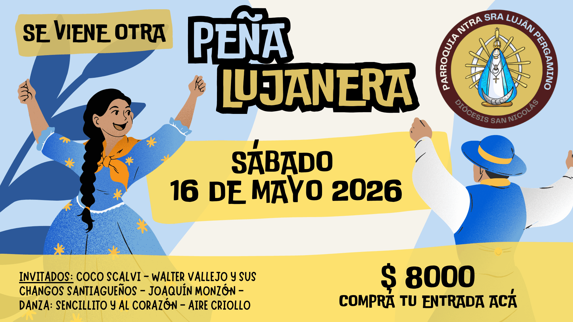 Nueva Peña Lujanera el 16 de Mayo 2026! en Pergamino