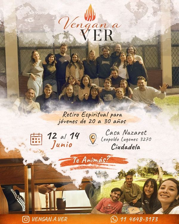 Retiro espiritual para jovenes - Vengan a Ver - 10ma edicion!!