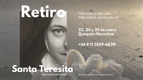 Retiro Santa Teresita del Niño Jesús - Misioneros del Nuevo Pentecostés - Quequén