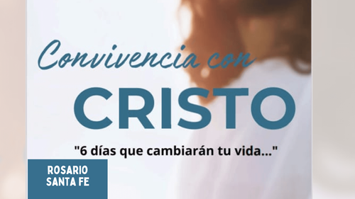 Convivencia con Cristo Rosario Santa Fe