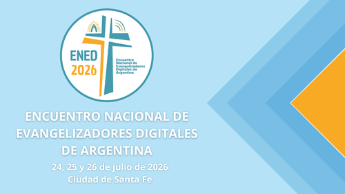 Encuentro Nacional de Evangelizadores Digitales
